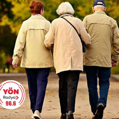 Gündeme Yön Verenler 1 Ekim Dünya Yaşlılar Günü