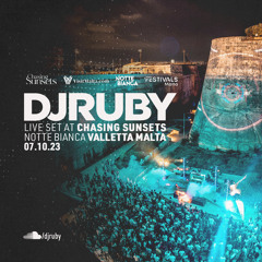 DJ Ruby Live at Chasing Sunsets, Notte Bianca Edition, Valletta Malta 07.10.23