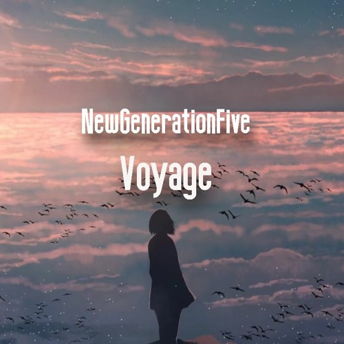 NewGenerationFive - Voyage (free download)