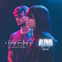 IIVEN & Selfserviceonly - Vergessen (AlphaBeat Remix)