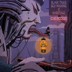 Black Tiger Sex Machine x Hairitage - Cheatcode (ft. Hyro The Hero)