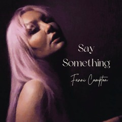 Say Something