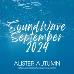 SoundWave | September 2024 | Sunday Vibes Music