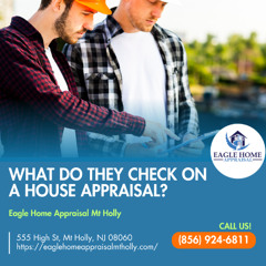 What Do They Check On A House Appraisal?