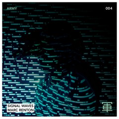 Marc Renton - Signal Waves [Premiere]
