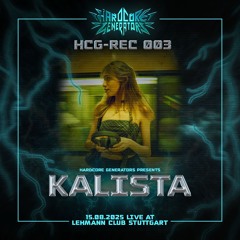 HCG-REC003 - KALISTA @LEHMANN CLUB 15.08.25