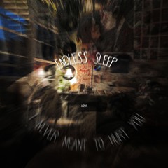 Endless Sleep (Prod. Waves) (bonus)