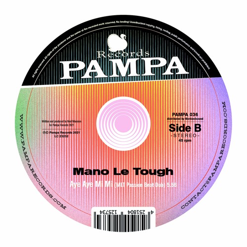 PAMPA036B - Mano Le Tough - Aye Aye Mi Mi (MLT Passion Beat Dub)