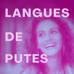 Langues de putes