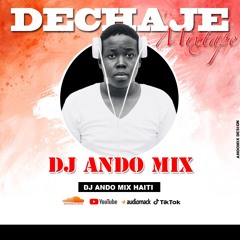 MIXTAPE DECHAJE DJ ANDO MIX 2K21