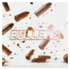 Bullets