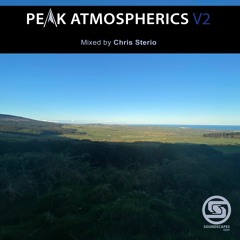 Soundscapes Digital Episode 62 - Chris Sterio - Peak Atmospherics V2 Special