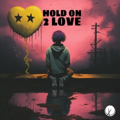 Hold On 2 Love with Vox