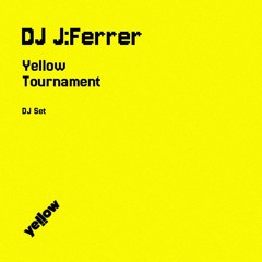 DJ J Ferrer - Tournament Yellow de Drum & Bass