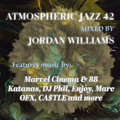 Jordan Williams - Atmospheric Jazz 42