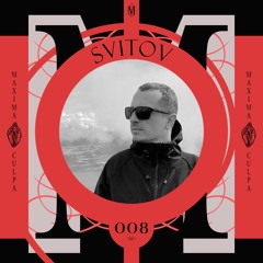 Maxima Culpa Records Podcast 008 - Svitov