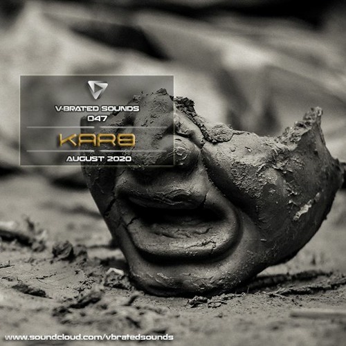 Karo B - V-Brated Sounds #047 August 2020