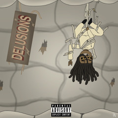 Mega Modd - Delusions (Explicit)