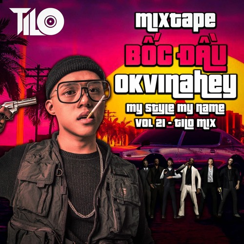 Stream mixtape b c u okvinahey my style my name vol 21 tilo mix