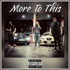 Mokza Ft. KreDz & Rumpleforeskin - More To This