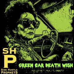 Green Car Death Wish