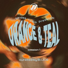 Orange & Teal by B.I.Joe - Session 1
