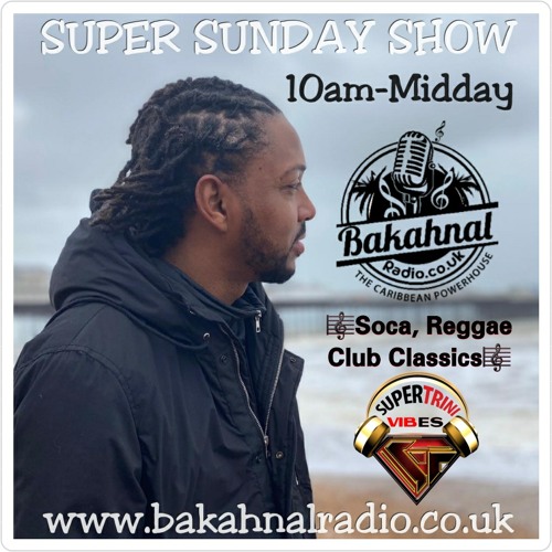 SUPER SUNDAY SHOW 17TH JAN 21