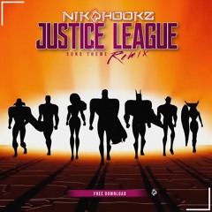 Justice League (Song Theme Remix)
