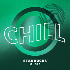 Starbucks Chill