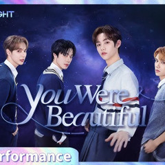 you were beautiful-starlight boys