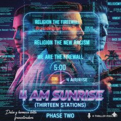 4AM Sunrise 2 : We Are the Firewall