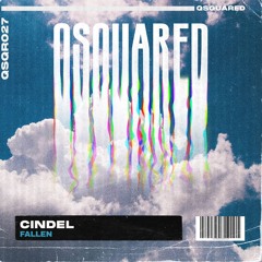 CINDEL- FALLEN (ORIGINAL MIX)