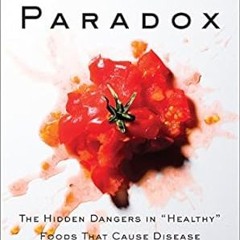 🥘[Book-Download] PDF The Plant Paradox The Hidden Dangers in 'Healthy' Foods That Cause Dis