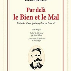 ⚡Audiobook🔥 Par del? le Bien et le Mal: Prelude dune philosophie de lavenir (French Edition)