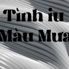Tình Iu Màu Mưa | ⁨@have0enemy⁩ hunti (prod. PCN)