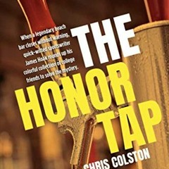 [View] PDF 💖 The Honor Tap (The American Sportswriter Series) by  Chris Colston EPUB