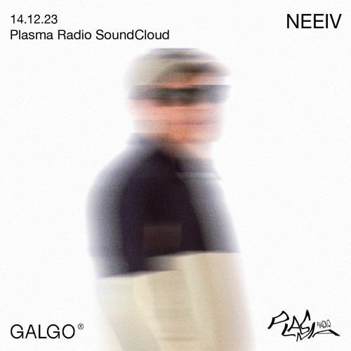 GALGO 06: Neeiv (Plasma LAB 🔬)