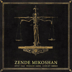 Zende Mikoshan