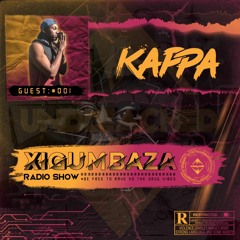 Xigumbaza Rádio Show [Guest#001 Kappa]