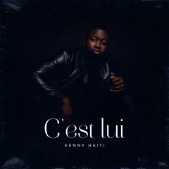 Kenny Haiti- C'est Lui (Cover)