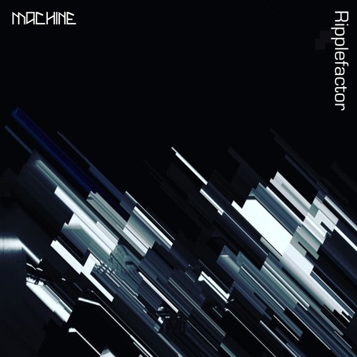MACHINE MIX 3.04 :: Ripplefactor