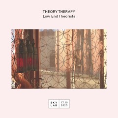 Skylab - Theory Therapy E3 - October