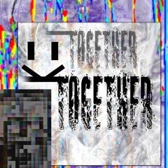 TOGETHER