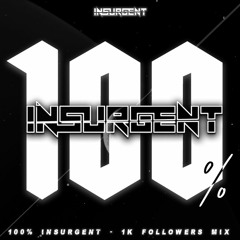 100% INSURGENT VOL.1