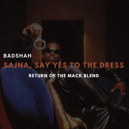 badshah sajna say yes to the dress mp3 song download