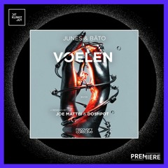 PREMIERE: Junes & BÄTO - Voelen (Doshpot Remix) | Recovery Collective