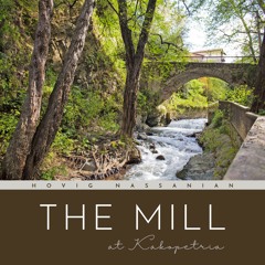 NEW The Mill At Kakopetria