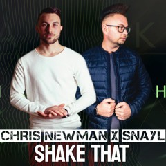 Chris Newman X Snayl - Shake That 2024