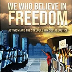 Alice Green's New Book, "We Who Believe In Freedom"