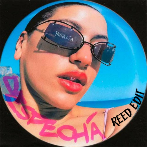Rosalia - Despechá (REED Club Edit)